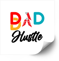 Thumbnail for Dad Hustle Bold Colorful Sticker | Minimalist Father Motivational Vinyl Decal